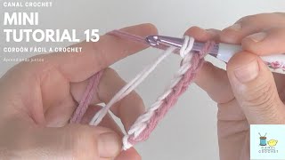 Cordón fácil y rápido a crochet