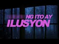 ilusyon kyd alvson ft. royette lyric video prod. by lyko