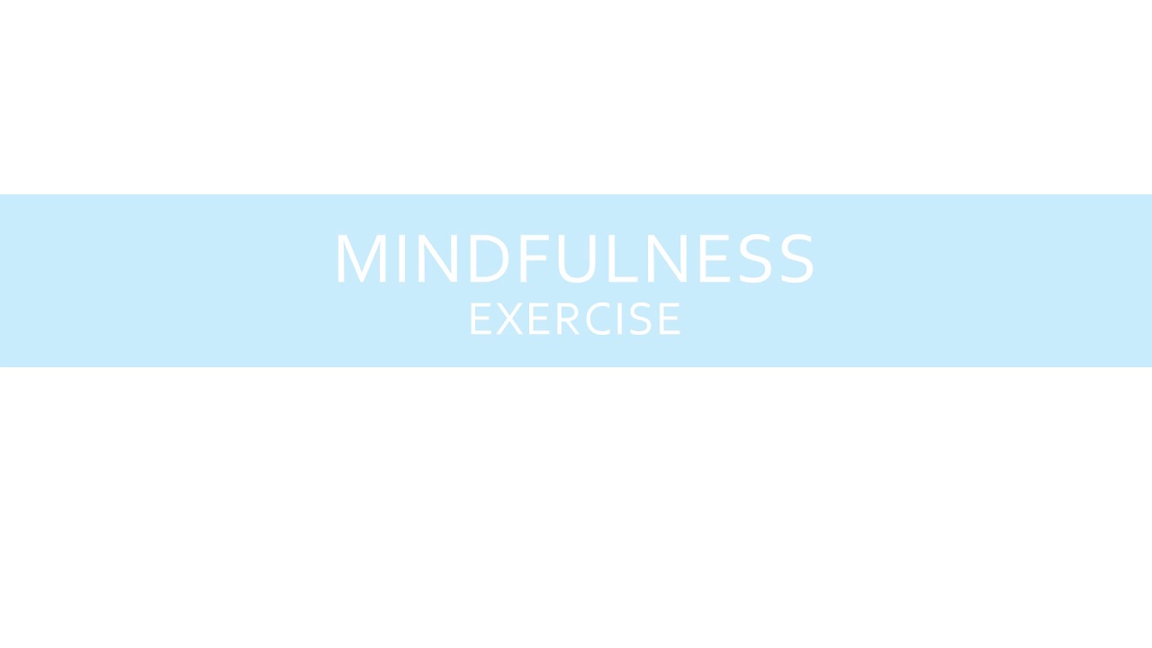 Mindfulness Exercise - Used In Cognitive Behavioral Therapy (CBT), ACT ...