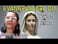 evangelio del dia hoy viernes 24 enero 2025 sangre y agua