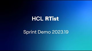 HCL RTist - Sprint Demo 2023.19 - 3. Removal of \