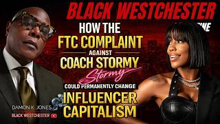 The FTC vs Coach Stormy: The Case That Could Change Influencer Capitalism Forever