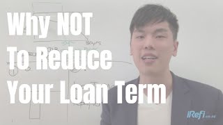 iRefi Insider School - Why Reducing Your Loan Term Might Not Be The Best Option