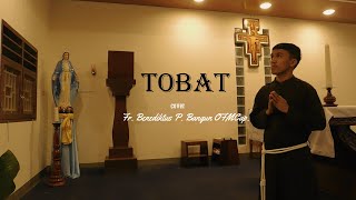 TOBAT (lagu Rohani masa Prapaskah)  cover: Fr. Benediktus Bangun, OFMCap.