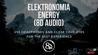 Elektronomia - Energy (8D AUDIO)
