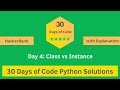 HackerRank Day 4:  Class vs Instance problem solution in Python with Explanation | 30 Days Of Code