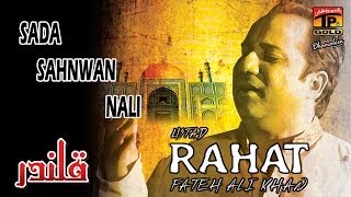Rahat Fateh Ali Khan - Sada Sahnwan Nali