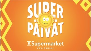 K-Supermarket Vaajakoski - Superpäivät jatkuvat