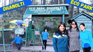 Eco Park Dhanaulti Uttarakhand | Dehradun To Dhanaulti Eco Park | Dhanaulti | Eco Park Dhanaulti