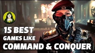 Top 15 Best RTS Games like Command \u0026 Conquer