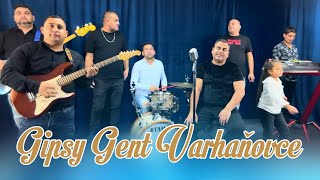 Gipsy Gent Varhanovce 2024 - Loli Pabaj,Šun Mala Dža tut ( Mix Čardašov )