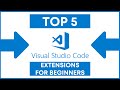 Top 5 Best VS Code Extensions for Beginners | Best Visual Studio Code Extensions (2021)
