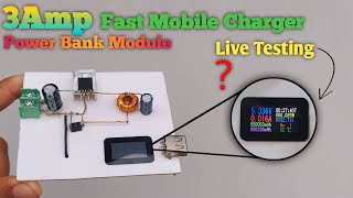 3 Amp Fast Mobile Charger | How to make  fast Mobile Charger | Power Bank Module | LM 2576 IC