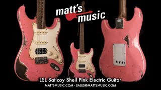 Matt's Music Center - LSL Saticoy Shell Pink Electric Guitar - Chris Bryant