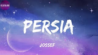 Jossef -Persia(letra)