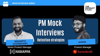 Retention strategies: Linkedin Jobs and EdTech Course Retention | Mock Interview | The Product Folks