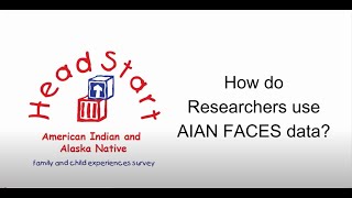 How Researchers use AIAN FACES data