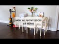 Montessori Home Tour | How We Montessori At Home