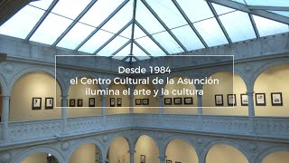 Centro Cultural La Asunción.