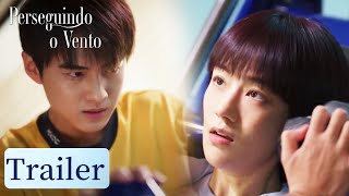 Trailer EP05-06 | Perseguindo o Vento (Chasing the Wind) | WeTV