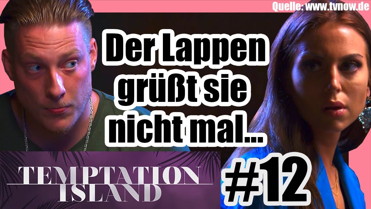 Temptation Island 2021 - Der Lappen Grüßt Sie Nicht Mal | Folge 12 ...