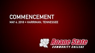 Roane State Commencement - Allied Health Sciences - May 4, 2018