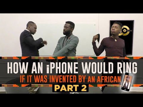 Clifford Owusu - How An Iphone Would Ring If It Was Invented By An African! PART 2!!!!!!