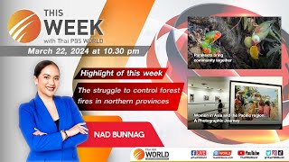 This Week with Thai PBS World | 22nd March 2024