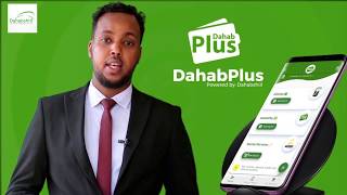 Introducing the New App by Dahabshiil (DahabPlus)