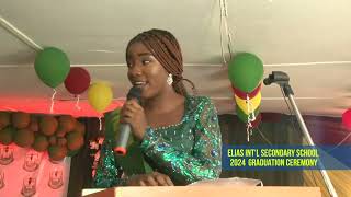 Elias international Secondary School 2024 Graduation Ceremony. Please click on the subscribe button