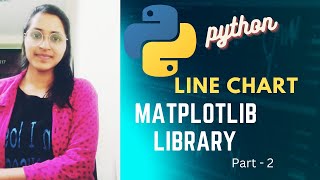 How to make line chart | Matplotlib Library part -2 | Python