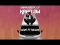 1. Kayflow -  Gede ft Takura