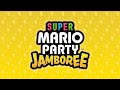 Main Theme - Super Mario Party Jamboree Music