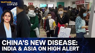 India and Asia Are Preparing for Outbreak of New Disease from China | Vantage with Palki Sharma