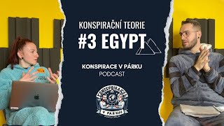 Egypt - Tutanchamonova kletba a záhada pyramid | Konspirace v párku #3