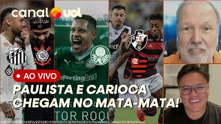 FIM DE SEMANA TEM PALMEIRAS, CORINTHIANS E SANTOS NO MATA-MATA DO PAULISTÃO E VASCO X FLAMENGO