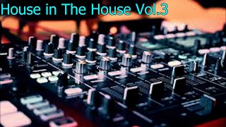 House Music Mix 2024 - Vol.  3