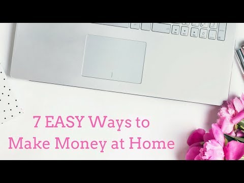 7 EASY Ways to Make Money at Home (2018) 7 EASY Ways to Make Money at Home (2018)