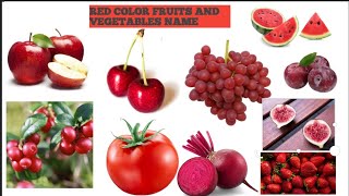 Red color fruits and vegetables ||Red color fruits name