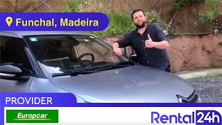 🇵🇹 EUROPCAR Car Rental in Funchal, Madeira 🏝️ - Review of Rental24h.com