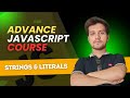 Template Literals in JavaScript 🚀 | Advance JavaScript Tutorial