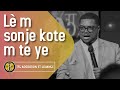 Moman Adorasyon Pwisan | Lè m sonje kote m te ye | Jezi pa kite m isi | TFG