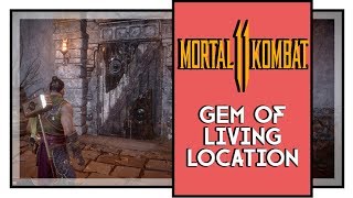 Mortal Kombat 11 Where To Find Gem Of Living