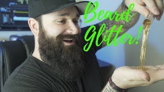 How to do a Glitter Beard LIKE A BOSS | Tutorial