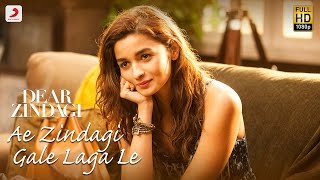 Ae Zindagi Gale Laga Le Take 1 - Dear Zindagi  | Alia | SRK | ILAIYARAAJA | Gulzar | Amit | Arijit