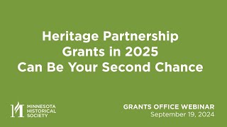 Grants Office Webinar: Heritage Partnership Grants in 2025 can be your Second Chance