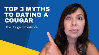 Top 3 Myths To Dating Cougars
