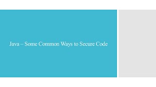 Java - Some Common Ways to Secure Code - Devsena Mishra