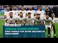 Jordan makes history with first-ever FIFA World Cup qualification
