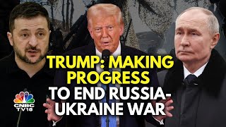 US President Donald Trump Vows To Stop Ukraine-Russia War | Trump-Putin Talks On Ukraine War | N18G